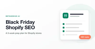 Black Friday Shopify SEO prep plan card with a Shopify store checklist